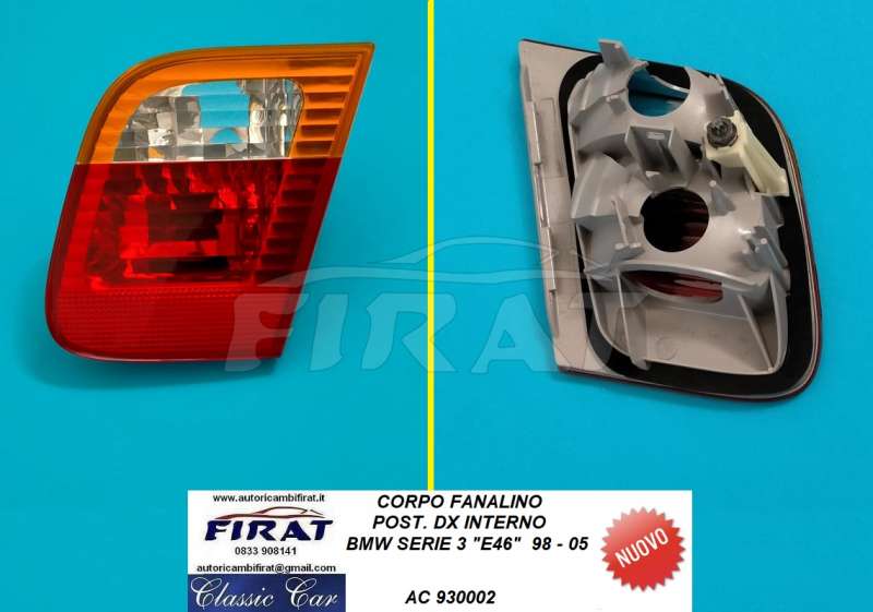 FANALINO BMW SERIE 3 E46 POST.DX INT. (930002)